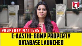 E-Aasthi: BBMP property database launched