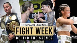 Francesca Hennessy vs Ana De Moraes | Fight Week Behind The Scenes