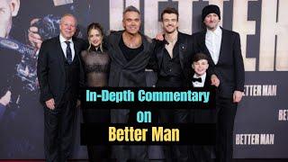 In-depth Commentary with the Cast and Crew on 'Better Man'