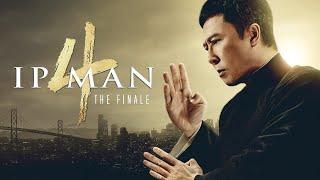 Ip Man 4: The Finale (2019) Full Movie || Donnie Yen, Wu Yue, Vanness Wu, Scott || Review and Facts