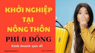 Cách kinh doanh mô hình cửa hàng nhỏ Thành Công tại nông thôn, làm giàu