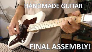 It's complete! - Custom Guitar Build - E07 The Final Assembly