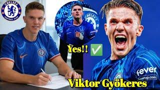 Yes!! Viktor Gyökeres Arrives Today  Full Chelsea Contract Officially Presented - Transfer News