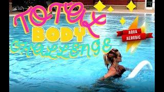 Total Body Challenge Aqua Aerobic: Full hour workout