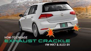 IE Exhaust Crackle For VW MK7 & Audi 8V (MQB) GTI, GLI, Golf R, A3, S3, & more!