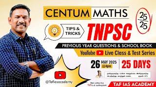 Centum Maths | TNPSC | Youtube Live Class & Test | 25 Days/26 May Onwards | TAF IAS ACADEMY