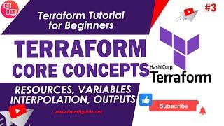 Terraform Tutorial 3 - Create Terraform Resources, Terraform Variables & Output