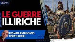 Le guerre illiriche. I romani annientano i pirati illiri