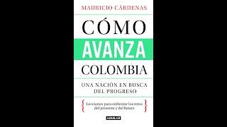 Conversación con Mauricio Reina sobre el libro "Cómo avanza Colombia"