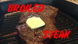 Broiling a Steak - Big W BBQ