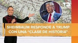 Sheinbaum responde a Trump sobre cambiar nombre del Golfo de México: “¿Por qué no América Mexicana?”