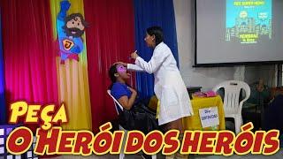 Equipe Kids Teatro - O herói dos heróis - Peça Infantil