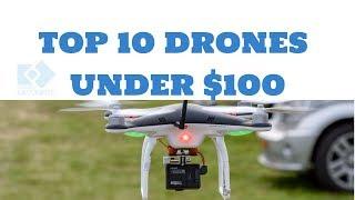 Top 10 Drones Under 100 - Top 10 Best Drones Under $100 in 2019 | Cheapest Drones in the Market!