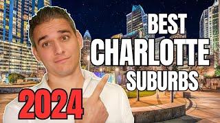 2024 BEST Suburbs Of Charlotte NC | Moving To Charlotte NC