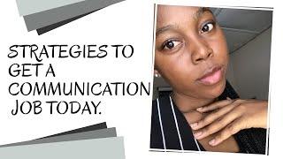 Communications Jobs: Practical Tips to Get A Job