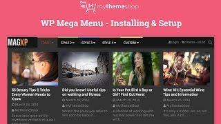 WP Mega Menu - Installing & Setup