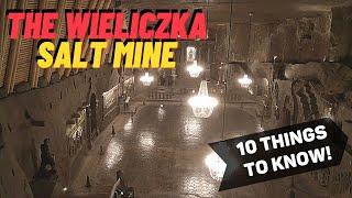 The Wieliczka Salt Mine: 10 Fascinating Things to Know