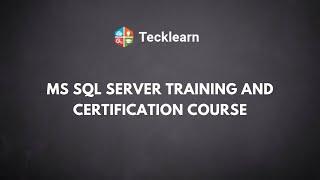 MS SQL Server Training and Certification Course