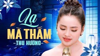 Mới Lạ Mà Thấm - Top Bolero Được Nghe Nhiều Nhất Của Ca Sĩ Trẻ Thu Hường | Đắp Mộ Tình Sầu