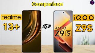 Realme 13 Plus vs iQOO Z9s : Full ComparisonWhich One Is Better?