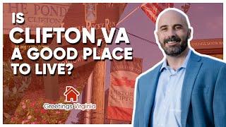 Is Clifton, VA a good place to live? Northern Virginia Real Estate: Neighborhood Opportunity