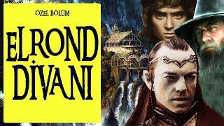 ELROND DİVANI (Yüzüklerin Efendisi - Orta Dünya)