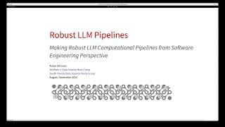 Robust LLM pipelines (Mathematica, Python, Raku)