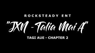 JXN - TALIA MAI A (Official Musik Video) Niue Island