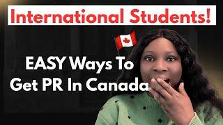 Best PR Pathways for International Students in Canada (2025) – Step-by-Step Guide