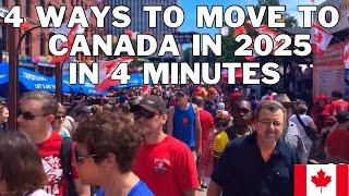 How To Immigrate To Canada in 2025 | 4 ways in 4 Minutes