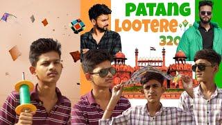 पतंग लुटेरा 320//Patang lootera 320// Mr funny 2.0 //MF2.0