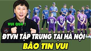 CHIỀU 11/3: ĐTVN Chính Thức Hội Quân, HLV Kim Sang Sik Vỡ Òa Đón Liên Tiếp Tin Vui | NHM Sung Sướng