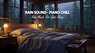 Relax and Heal with Piano and RainMusic to Soothe your Soul and help you Rest after a Long day