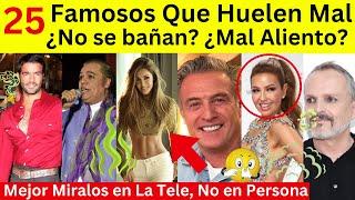 25 Famosos que huelen mal | Problemas de Higiene