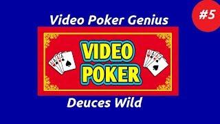 Video Poker Genius [Part 5] - Deuces Wild