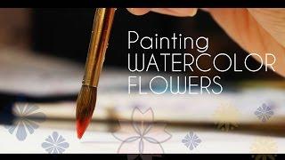 How I Paint: Watercolor FLOWERS // Beginners TUTORIAL