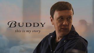 Buddy: This Is My Story (Official Trailer)