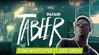 Patari Tabeer Episode 1: The Sibbi Song - Abid Brohi & SomeWhatSuper