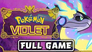 Pokémon Violet - FULL GAME - No Commentary