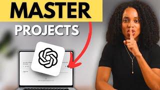 STOP Using ChatGPT Normally. Use Projects Like This Instead