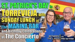 St Patrick's Day in Torrevieja, Costa Blanca - Between the Lakes with Mike & Yvonne