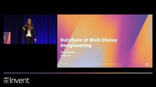 Rapid Online Data Transfer with AWS DataSync - Walt Disney Imagineering