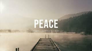 Peace - Resting Place | Instrumental Worship | Soaking Music | Deep Prayer