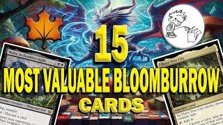 15 MOST EXPENSIVE BLOOMBURROW CARDS