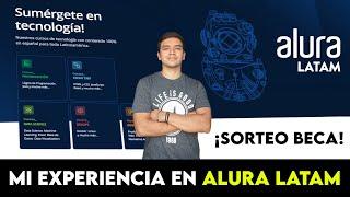 Hablemos sobre ALURA LATAM y MI EXPERIENCIA con la plataforma - ¡SORTEO BECA!