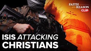 ISIS and the brutal persecution of Christians post-Assad