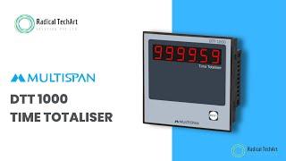 Multispan TIME TOTALISER | DTT 1000  RadicalTechArt I RadicalTalks I RadicalTechMart