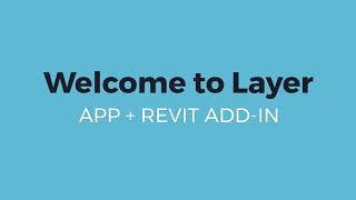 Welcome to Layer App - The Flexible Database that Connects to Revit