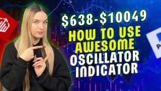 BINARY OPTIONS TUTORIAL! HOW TO USE AWESOME OSCILLATOR INDICATOR