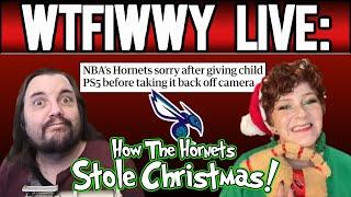 WTFIWWY Live - How The Hornets Stole Christmas! - 12/23/24